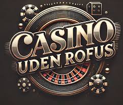 De Bedste Casino Sider Uden ROFUS De Bedste Casino Sider Uden ROFUS