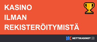 Nettikasino Ilman Rekisteröintiä Pelaa Helposti ja Nopeasti 999531441