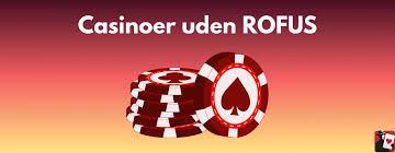 Udforsk Verdenen af Dansk Casino Uden ROFUS Udforsk Verdenen af Dansk Casino Uden ROFUS