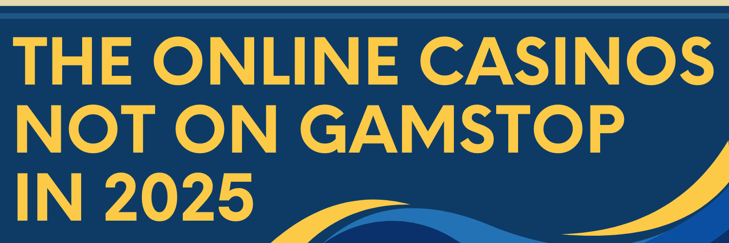 Exploring Betting Sites Not on GamStop A Comprehensive Guide