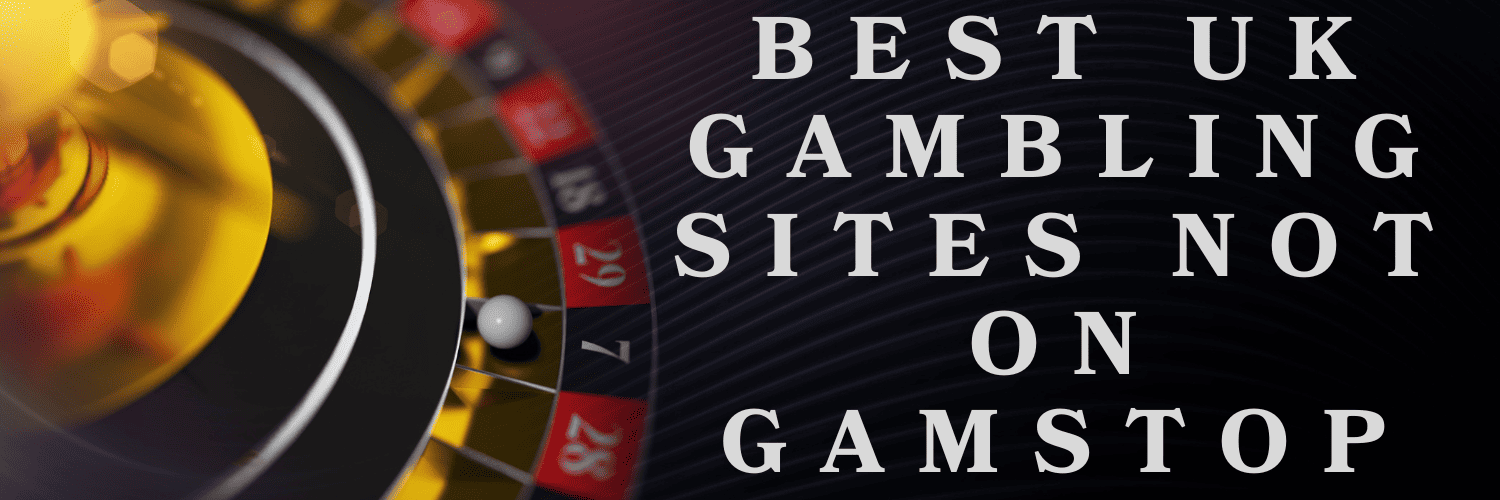 Best Non GamStop Sites Your Gateway to Unrestricted Online Gaming