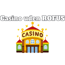 Oplev Spil i Casino Uden Rufus med Trustly