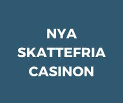 Skattefria Casino En Djupgående Guide till Spelupplevelsen