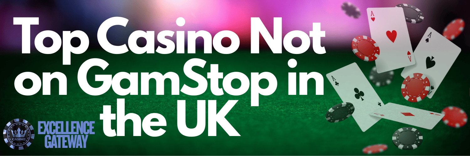 Top Online Casinos That Don't Check GamStop