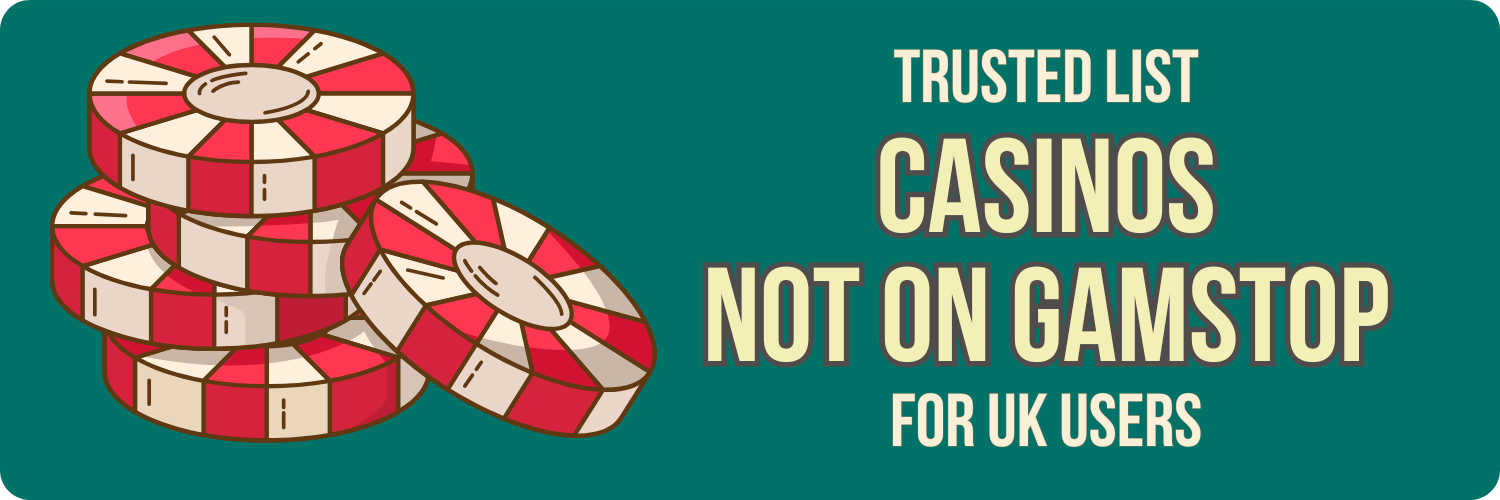 Trusted Non GamStop Casinos A Guide to Safe Online Gambling Trusted Non GamStop Casinos A Guide to Safe Online Gambling