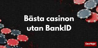 Utländska Casino Utan BankID – En Guide till Alternativen